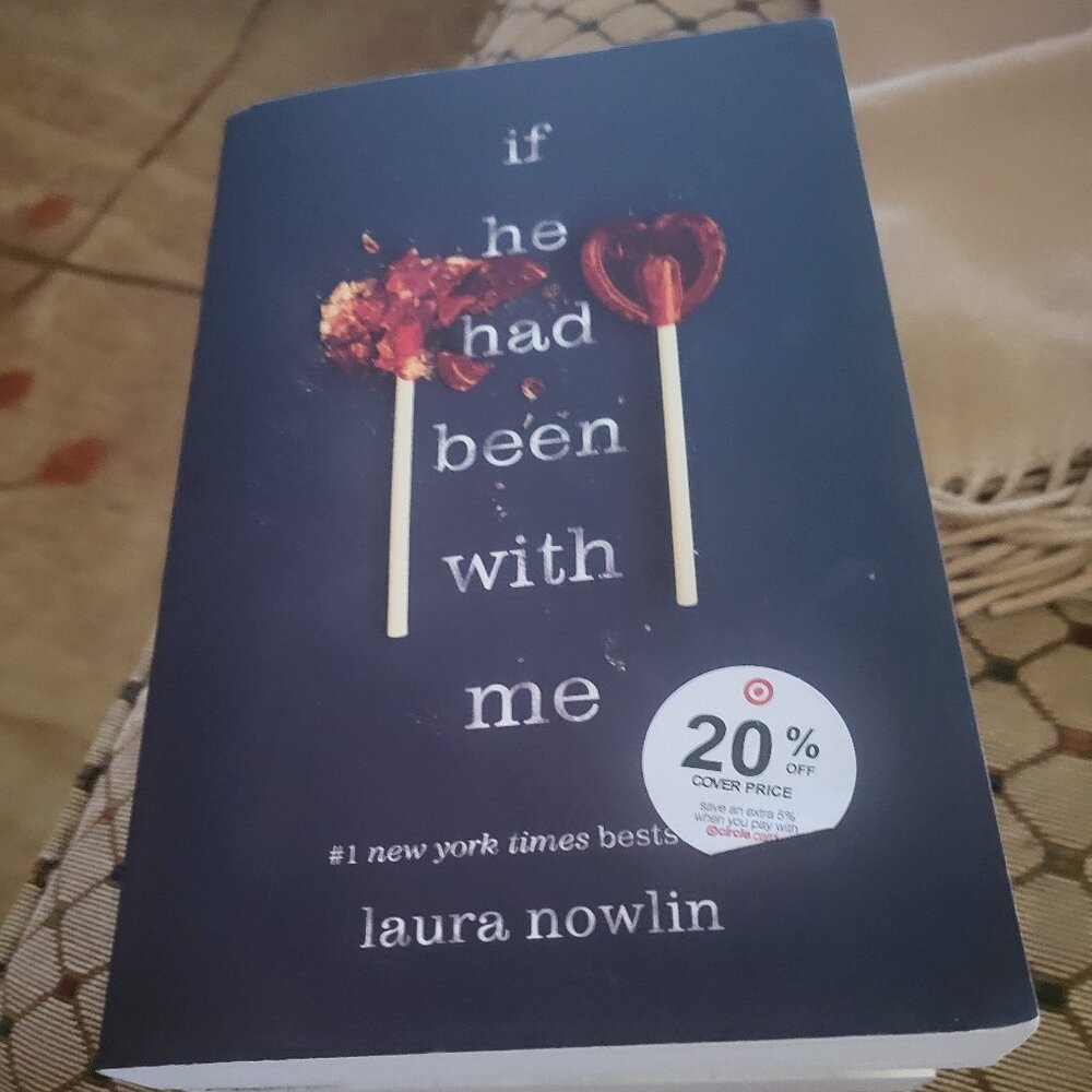 if he had been with me by laura nowlin